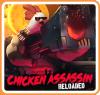 Chicken Assassin: Reloaded